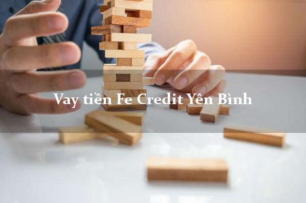 Vay tiền Fe Credit Yên Bình Yên Bái